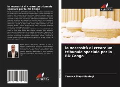 la necessità di creare un tribunale speciale per la RD Congo - Massidiavingi, Yannick