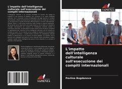 L'impatto dell'intelligenza culturale sull'esecuzione dei compiti internazionali - Bogdanova, Pavlina