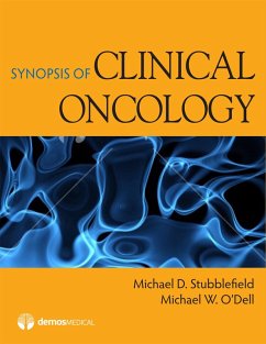 Synopsis of Clinical Oncology (eBook, PDF) - O'Dell, Michael W.; Stubblefield, Michael D.