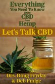 Everything you need to know about CBD from Hemp (eBook, ePUB)