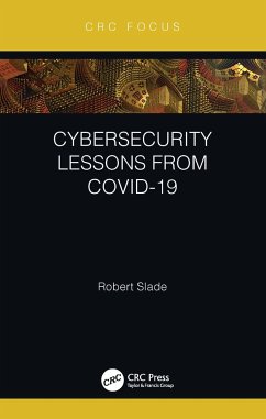 Cybersecurity Lessons from CoVID-19 - Slade, Robert