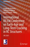 International RILEM Conference on Early-Age and Long-Term Cracking in RC Structures