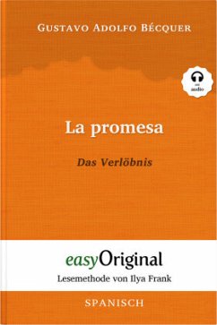 La promesa / Das Verlöbnis (mit kostenlosem Audio-Download-Link) - Bécquer, Gustavo Adolfo