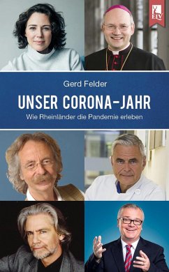 Unser Corona-Jahr - Felder, Gerd