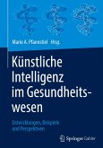 Künstliche Intelligenz im Gesundheitswesen