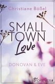 Small Town Love Small Town Love
