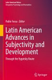 Latin American Advances in Subjectivity and Development