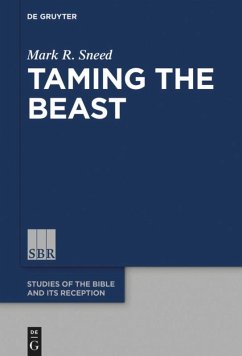 Taming the Beast - Sneed, Mark R.