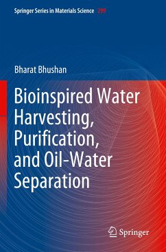 Bioinspired Water Harvesting, Purification, and Oil-Water Separation - Bhushan, Bharat