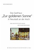 Das Gasthaus "Zur goldenen Sonne" in Neustadt an der Aisch
