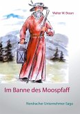 Im Banne des Moospfaff Im Banne des Moospfaff