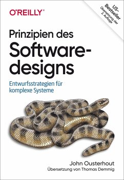 Prinzipien des Softwaredesigns - Ousterhout, John