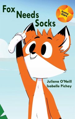 Fox Needs Socks - O'Neill, Juliana