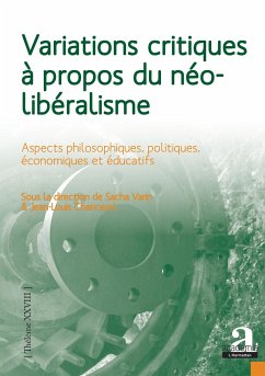 Variations critiques à propos du néolibéralisme - Varin, Sacha; Chancerel, Jean-Louis