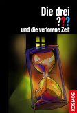 Die drei ??? und die verlorene Zeit (drei Fragezeichen) (eBook, ePUB)