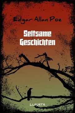 Seltsame Geschichten (eBook, ePUB) - Poe, Edgar Allan