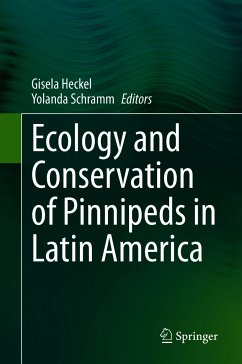 Ecology and Conservation of Pinnipeds in Latin America (eBook, PDF)