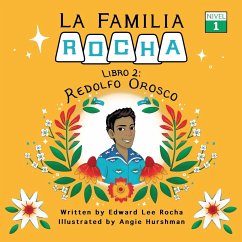 La Familia Rocha: Redolfo Orosco - Rocha, Edward Lee