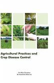 AGRICULTURAL PRACTICES AND CROP DISEASE CONTROL