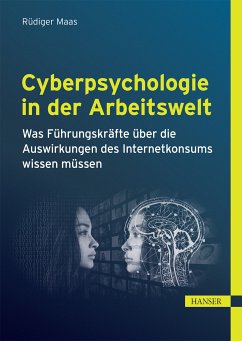 Cyberpsychologie in der Arbeitswelt (eBook, PDF) - Maas, Rüdiger