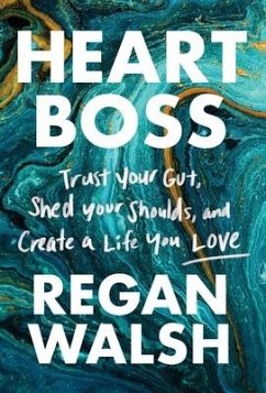 Heart Boss - Walsh, Regan