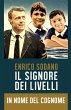 IL SIGNORE DEI LIVELLI - In Nome del... - Bild 1