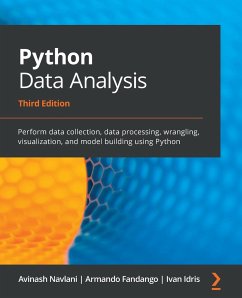 Python Data Analysis - Third Edition - Navlani, Avinash; Fandango, Armando; Idris, Ivan