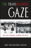 The Transatlantic Gaze (eBook, ePUB)
