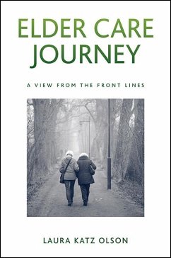 Elder Care Journey (eBook, ePUB) - Olson, Laura Katz