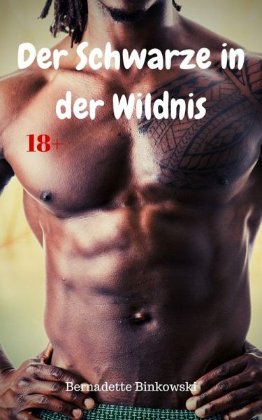 Der Schwarze in der Wildnis (eBook, ePUB) Der Schwarze in der Wildnis (eBook, ePUB)