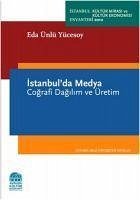 Istanbulda Medya - Ünlü Yücesoy, Eda