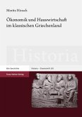 Ökonomik und Hauswirtschaft im klassischen Griechenland (eBook, PDF)