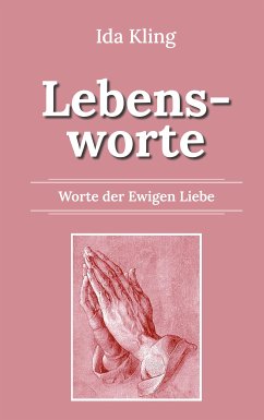 Lebensworte (eBook, ePUB) - Kling, Ida