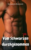 Vom Schwarzen durchgenommen (eBook, ePUB) Vom Schwarzen durchgenommen (eBook, ePUB)