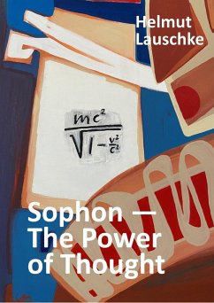 Sophon - The Power of Thought (eBook, ePUB) - Lauschke, Helmut