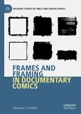 Frames and Framing in Documentary Comics (eBook, PDF)