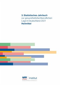 3. Statistisches Jahrbuch zur gesundheitsfachberuflichen Lage in Deutschland 2021 (eBook, PDF)