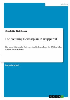Die Siedlung Heimatplan in Wuppertal - Steinhauer, Charlotte