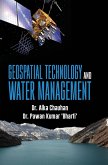 GEOSPATIAL TECHNOLOGY AND WATER MANAGEMENT