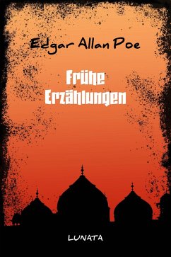 Frühe Erzählungen (eBook, ePUB) - Poe, Edgar Allan