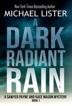 A Dark Radiant Rain - Lister, Michael