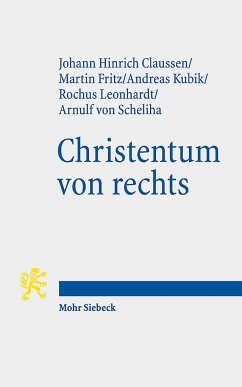 Christentum von rechts - Claussen, Johann Hinrich;Fritz, Martin;Kubik, Andreas