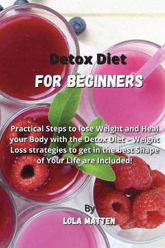 Detox Diet for Beginners - Matten, Lola