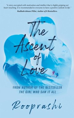 The Ascent Of Love - Rooprashi