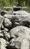 Die Mittendurcher (eBook, ePUB)