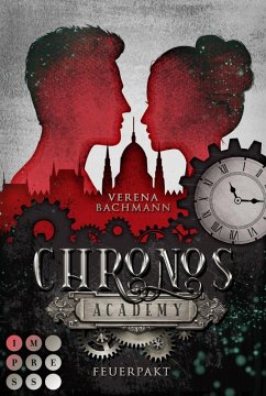 Chronos Academy 2: Feuerpakt (eBook, ePUB) - Bachmann, Verena