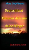 Deutschland Kümmer dich um deine Bürger (eBook, ePUB)