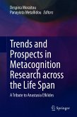 Trends and Prospects in Metacognition Research across the Life Span (eBook, PDF)