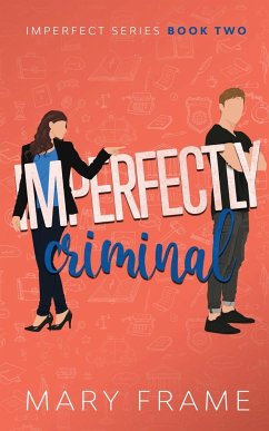 Imperfectly Criminal - Frame, Mary