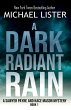 A Dark Radiant Rain - Bild 1